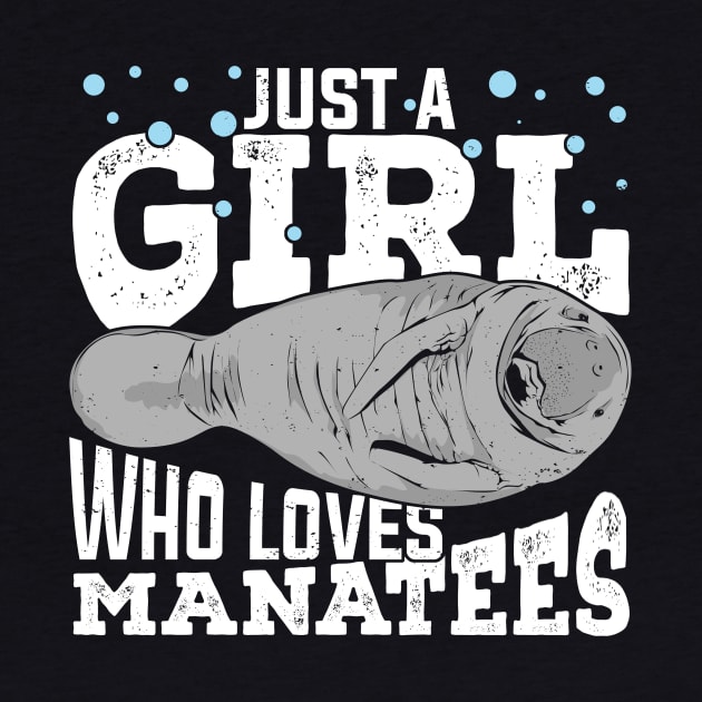 Just A Girl Who Loves Manatees by Dolde08